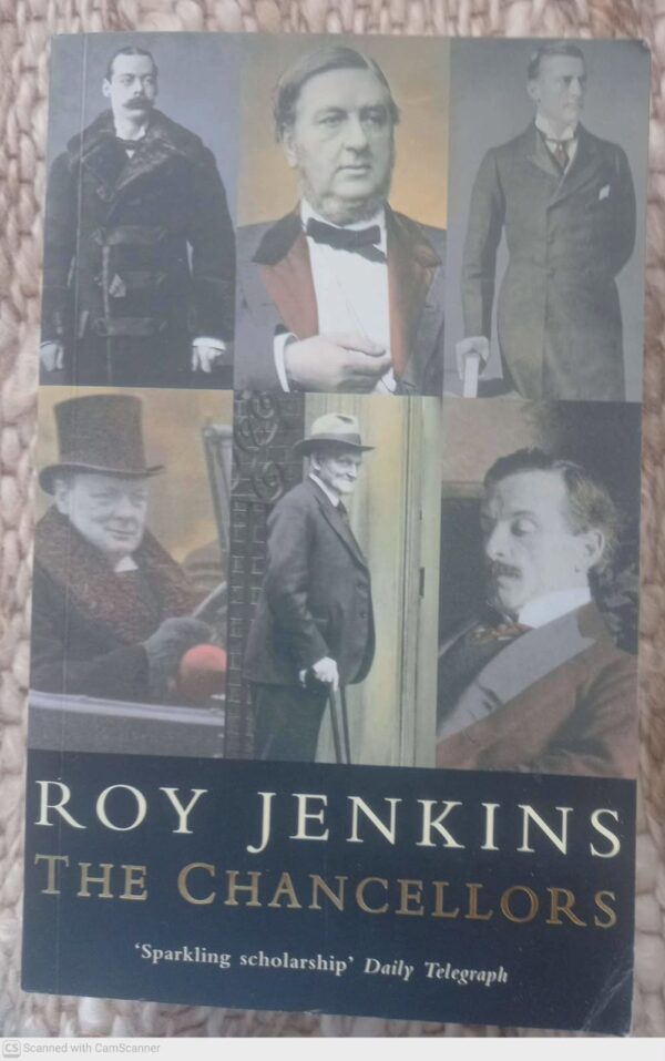 The Chancellors — Roy Jenkins secondhand book