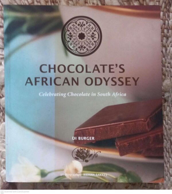 Chocolate’s African Odyssey — Di Burger secondhand book