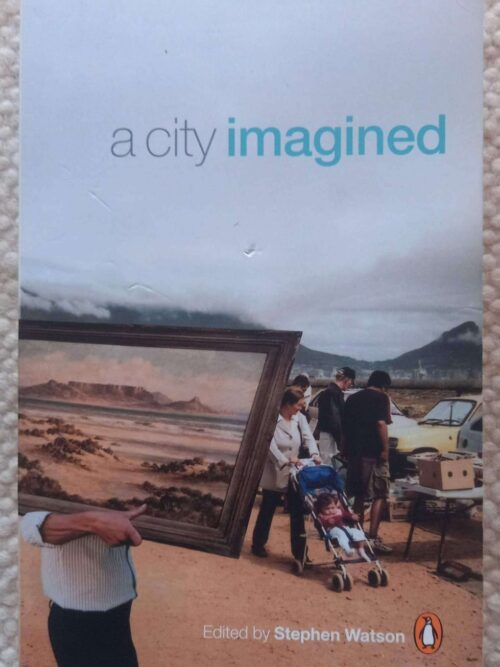 A City Imagined – Stephen Watson secondhand book