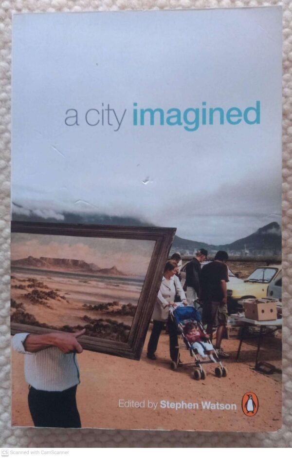 A City Imagined – Stephen Watson secondhand book