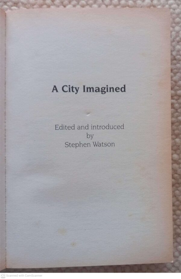 A City Imagined – Stephen Watson secondhand book
