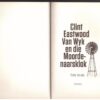 Clint Eastwood Van Wyk En Die Moordenaarsklok — Pieter Verwey secondhand book