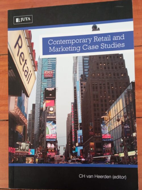 Contemporary Retail And Marketing Case Studies – CH Van Heerden secondhand book