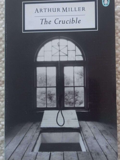 The Crucible — Arthur Miller secondhand book