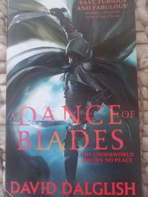 A Dance Of Blades — David Dalglish secondhand book