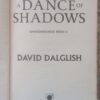 A Dance Of Shadows — David Dalglish secondhand book