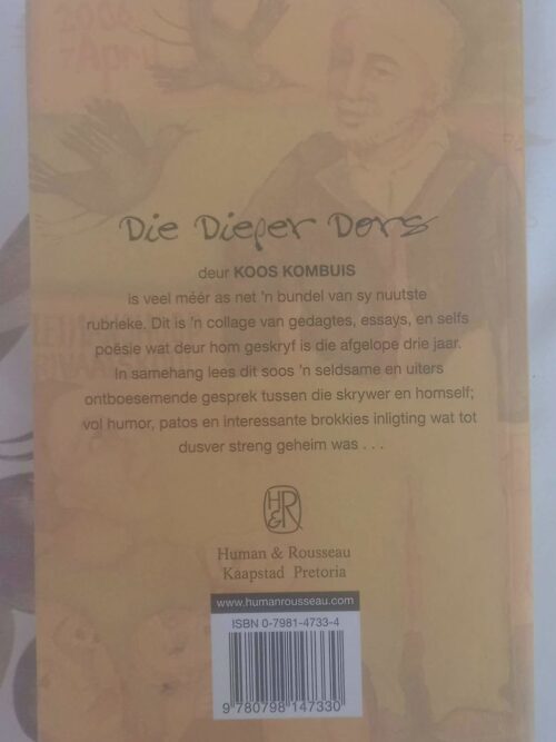 Die Dieper Dors: ‘n Innerlike Gesprek — Koos Kombuis secondhand book