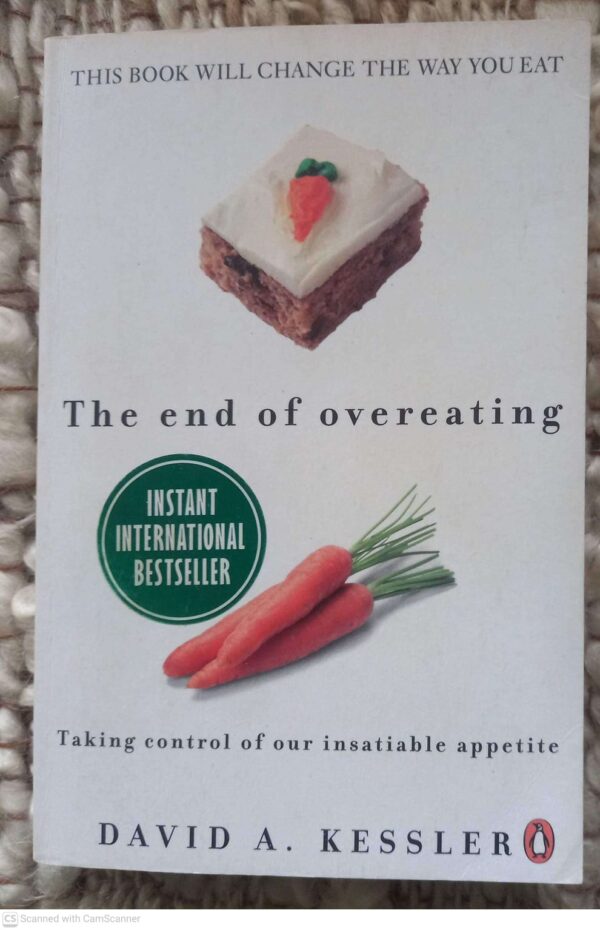 End of Overeating1 The End Of Overeating – David A. Kessler secondhand book