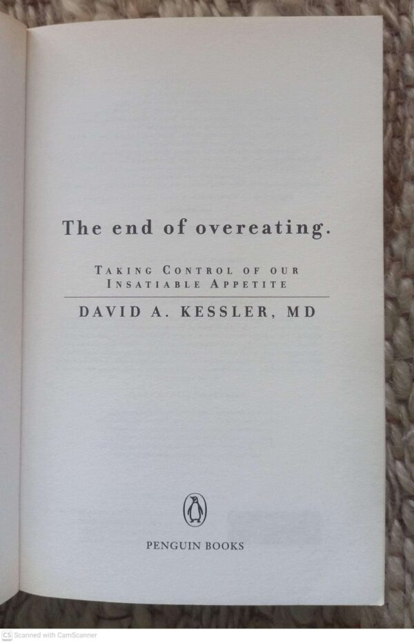 End of Overeating4 The End Of Overeating – David A. Kessler secondhand book