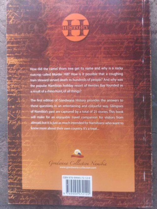 Gondwana History #1: Memorable Moments From Namibia’s Past secondhand book
