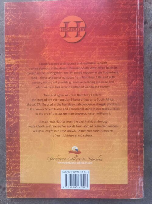 Gondwana History #2: Memorable Moments From Namibia’s Past secondhand book