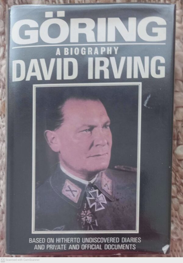 Göring: A Biography — David Irving secondhand book