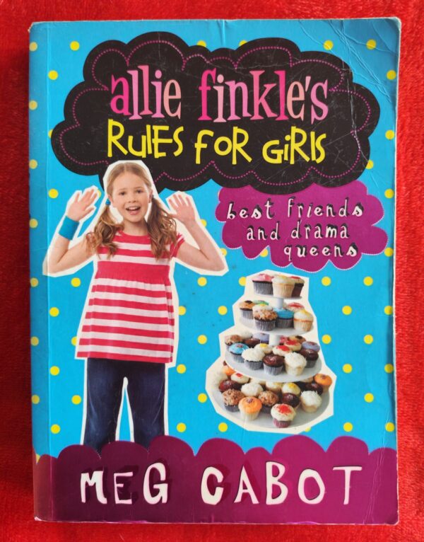 Allie Finkle’s Rules For Girls: Best Friends And Drama Queens – Meg Cabot secondhand book