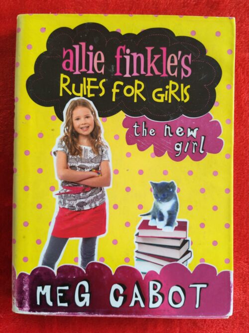 Allie Finkle’s Rules For Girls: The New Girl – Meg Cabot secondhand book