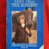 Why Didn’t They Tell The Horses? – Christine McKenna secondhand book