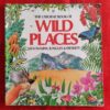 Wild Places – Angela Wilkes secondhand book