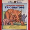 The Horned Dinosaur: Triceratops – Michael Berenstain secondhand book