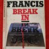 Break In – Dick Francis secondhand book