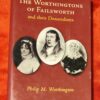 The Worthingtons Of Failsworth And Their Descendants – Philip M. Worthington secondhand book