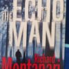 The Echo Man – Richard Montanari secondhand book
