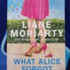 What Alice Forgot – Liane Moriarty secondhand book