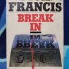 Break In – Dick Francis secondhand book