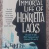The Immortal Life Of Henrietta Lacks — Rebecca Skloot secondhand book
