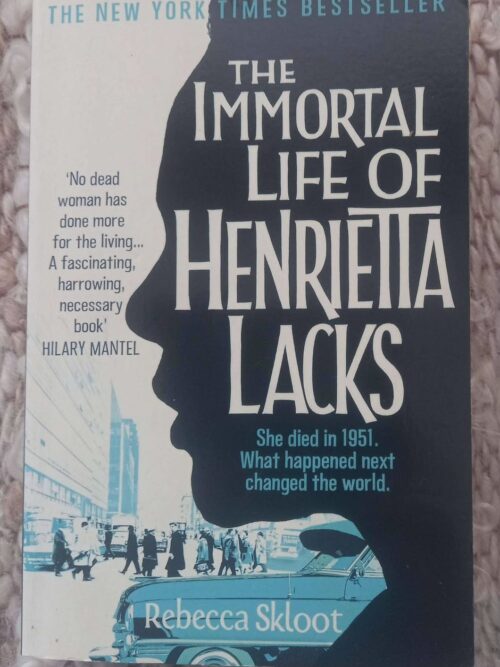 The Immortal Life Of Henrietta Lacks — Rebecca Skloot secondhand book