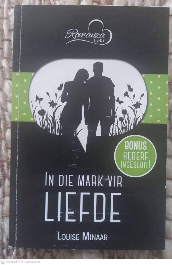 In Die Mark Vir Liefde — Louise Minnaar secondhand book