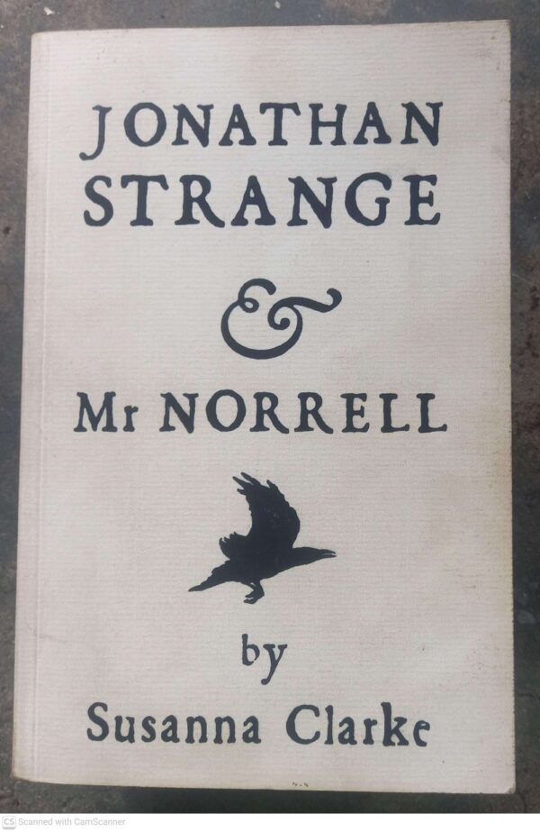 Jonathan Strange And Mr Norrell — Susanna Clarke secondhand book