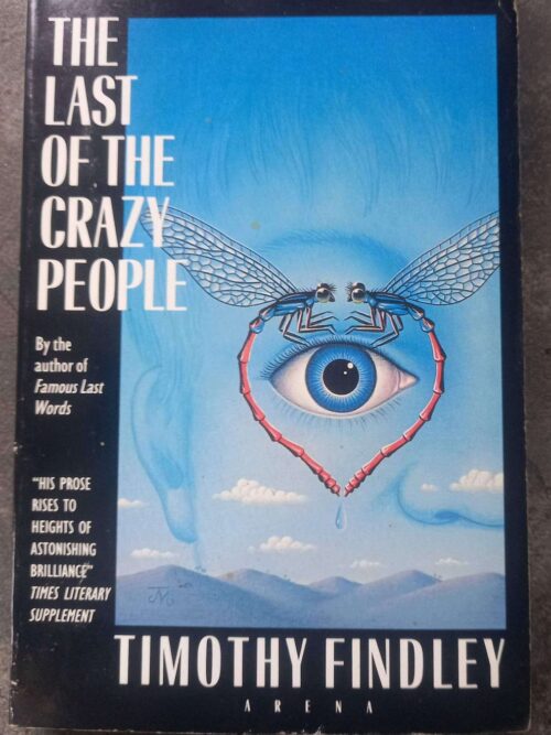 The Last Of The Crazy People — Timothy Findley secondhand book
