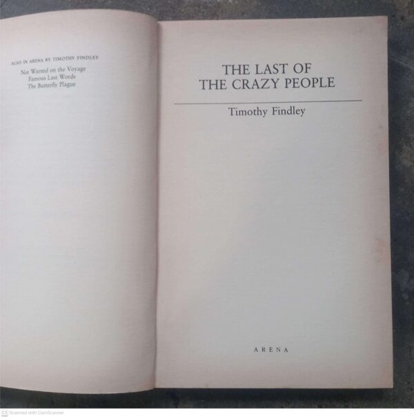 The Last Of The Crazy People — Timothy Findley secondhand book