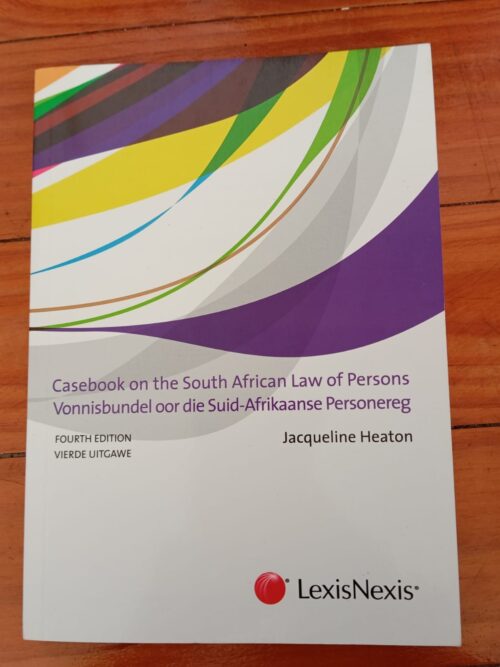Casebook On The South African Law Of Persons – Jacqueline Heaton secondhand book