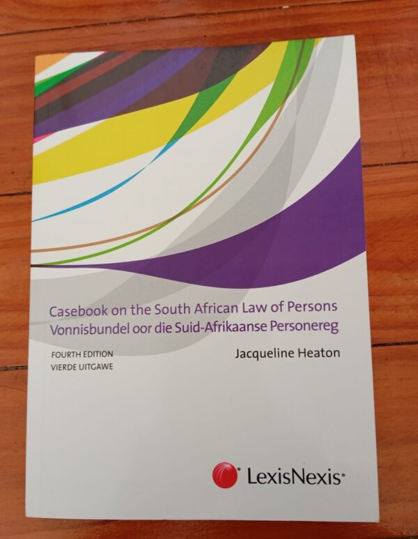 Casebook On The South African Law Of Persons – Jacqueline Heaton secondhand book
