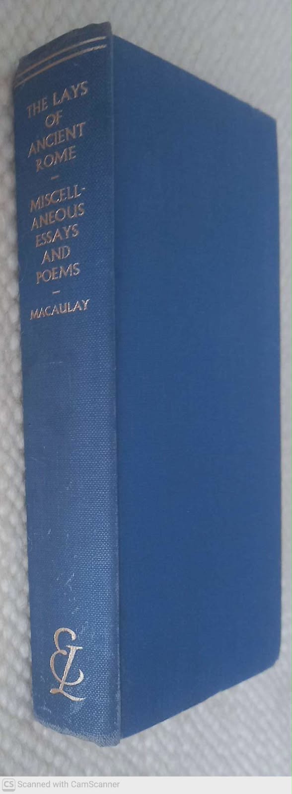 The Lays of Ancient Rome & Miscellaneous Essays And Poems – Lord Macaulay secondhand book