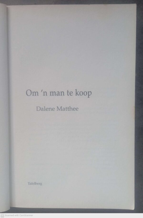 Om ‘n Man Te Koop – Dalene Matthee secondhand book