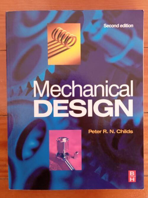 Mechanical Design – Peter R.N. Childs secondhand book