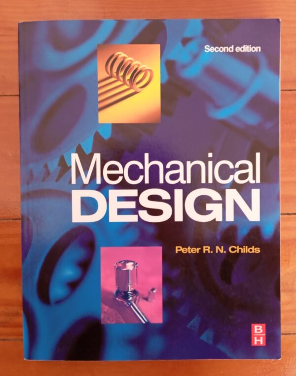 Mechanical Design – Peter R.N. Childs secondhand book