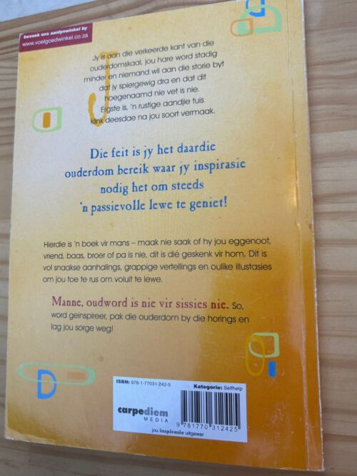 Oudword Is Nie Vir Sissies Nie: Vir Mans – Christa Jonker-Jordaan secondhand book