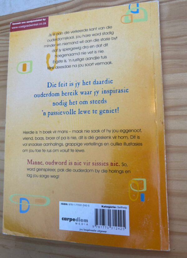 Oudword Is Nie Vir Sissies Nie: Vir Mans – Christa Jonker-Jordaan secondhand book
