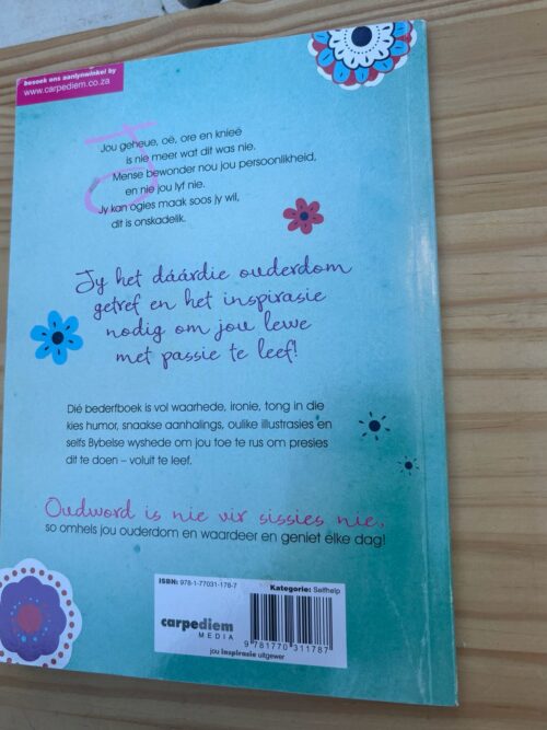 Oudword Is Nie Vir Sissies Nie – Christa Jonker-Jordaan secondhand book