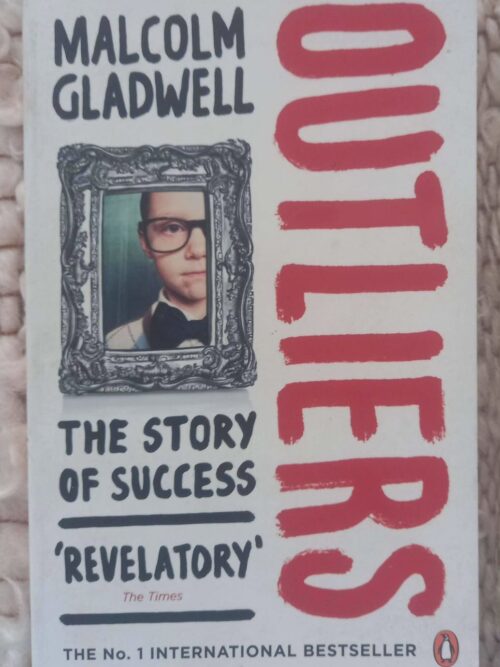 Outliers1 Outliers: The Story Of Success — Malcolm Gladwell secondhand book
