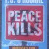 Peace Kills: America’s Fun New Imperialism — P. J. O’Rourke secondhand book