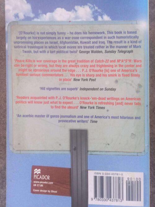Peace Kills: America’s Fun New Imperialism — P. J. O’Rourke secondhand book