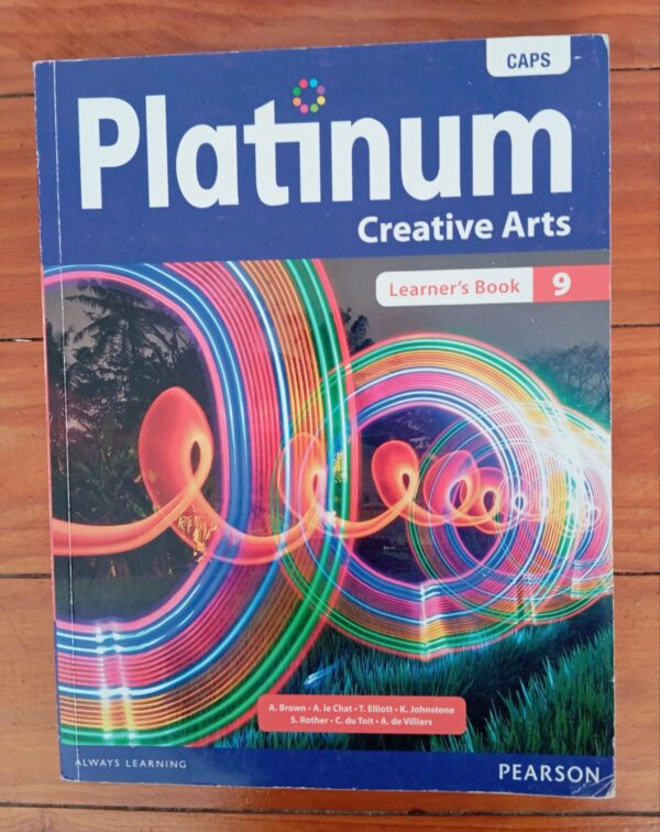 CAPS Platinum Creative Arts Learner’s Book Grade 9 secondhand book