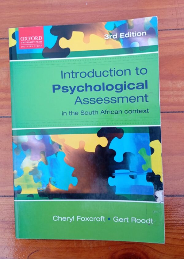 Introduction To Psychological Assessment In The South African Context – Cheryl Foxcroft, Gert Roodt secondhand book