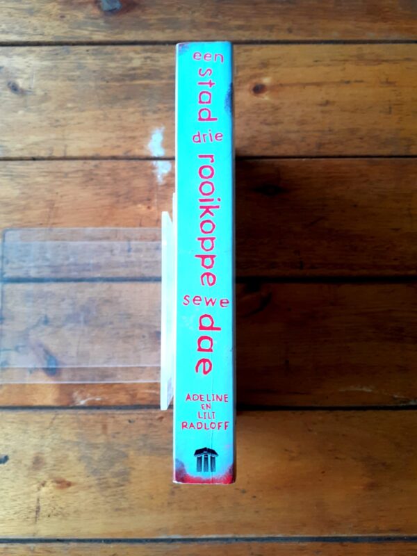 Een Stad Drie Rooikoppe Sewe Dae – Adeline En Lili Radloff secondhand book