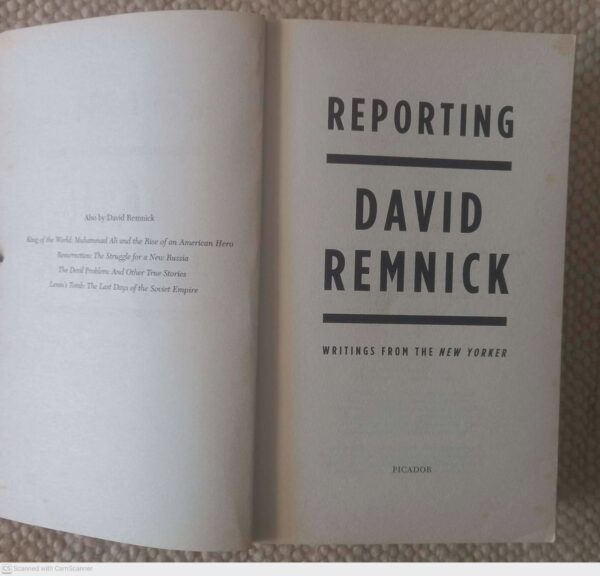Reporting: Writings From The New Yorker — David Remnick secondhand book