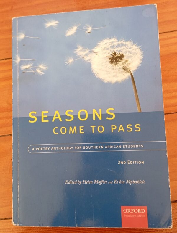 Seasons Come to Pass Front Seasons Come To Pass – Helen Moffett, Es’kia Mphahlele secondhand book