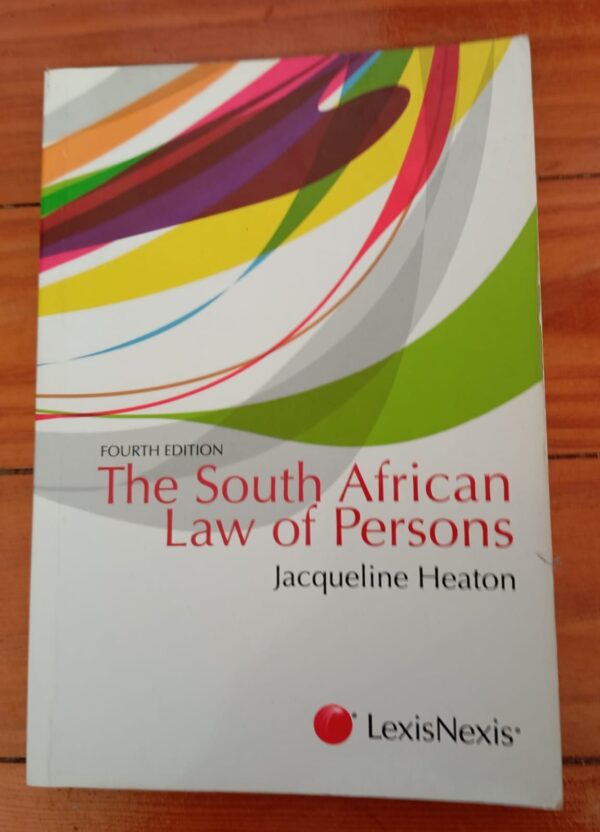 The South African Law Of Persons – Jacqueline Heaton secondhand book